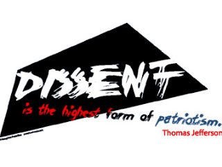 Dissent is¬Ö(Thomas Jefferson) Tote
