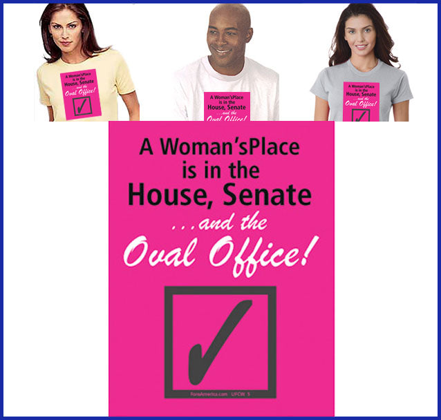 A Woman's Place is in the Oval Office Tee