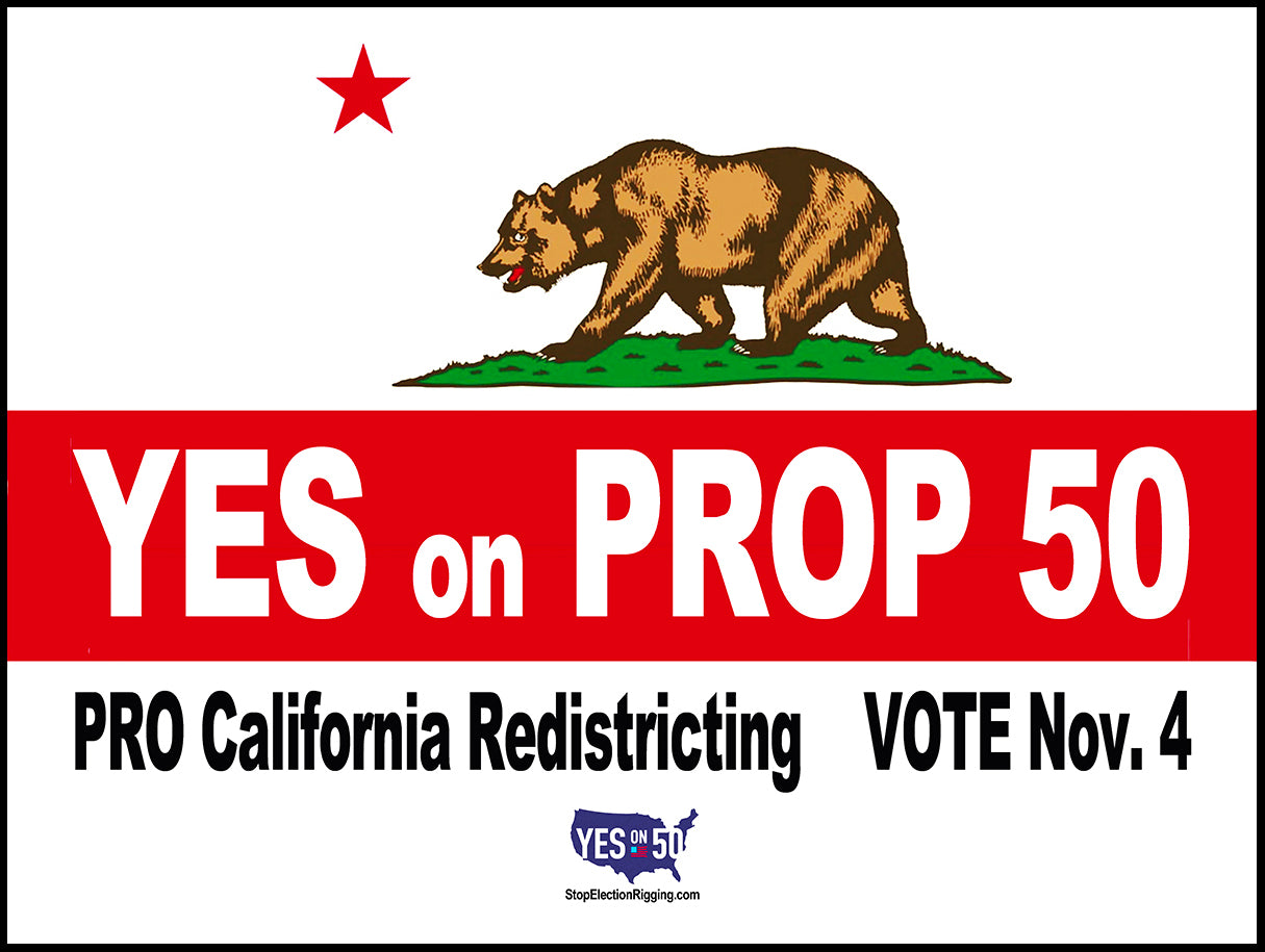 Pro Prop 50 California Redistricting Bumper Sticker