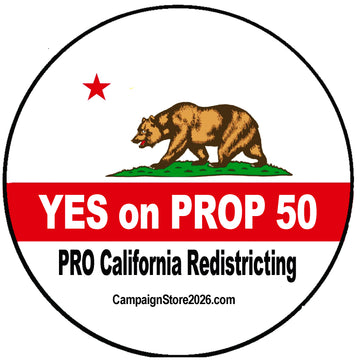 Pro Prop 50 California Redistricting Pin