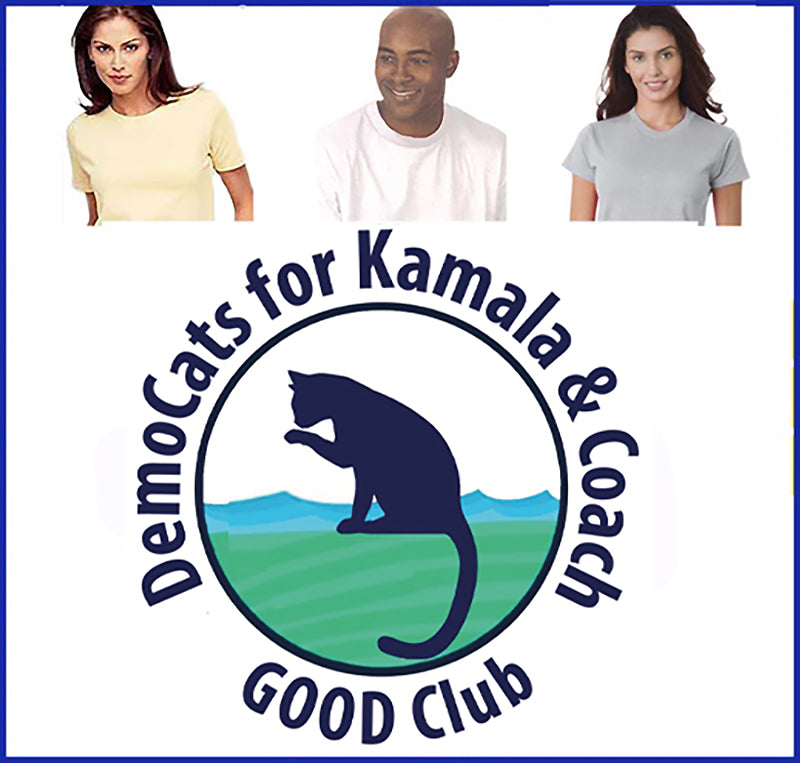 DemoCats for Kamala & Coach (GOOD Club) Tee