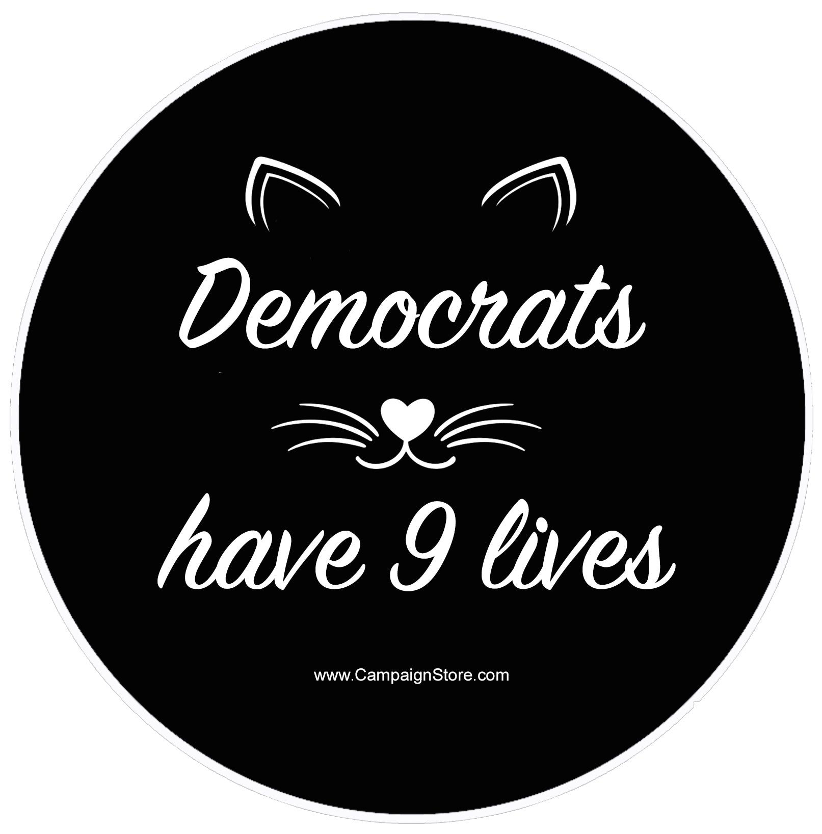 Democrats Have 9 Lives Pin