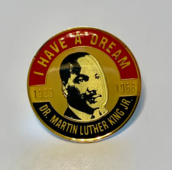 I Have A Dream Lapel Pin
