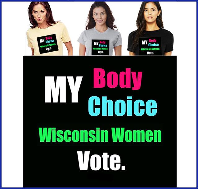 MBMC Wisconsin Women Vote Tee