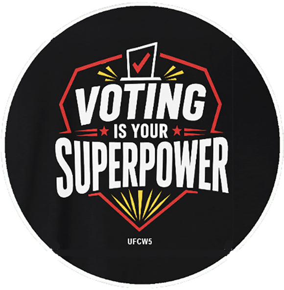 Voting Is Your Superpower Pin