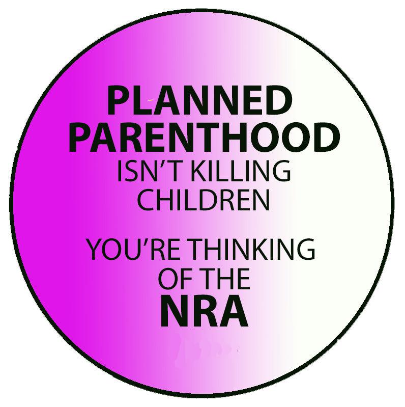 Planned Parenthood Saves Lives Campaign Pin