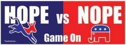Hope Versus Nope Bumper Sticker
