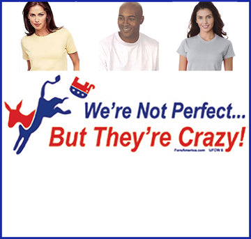 We're Not Perfect  Tee