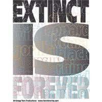 Extinct Is Forever Tee