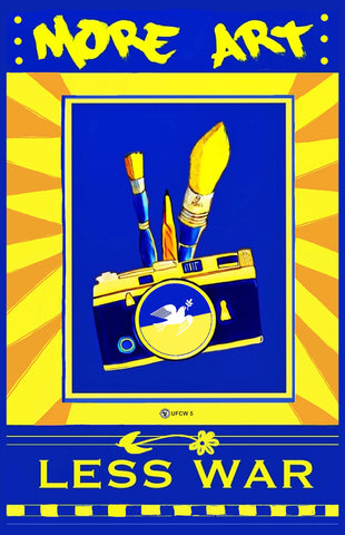 More Art, Less War Poster Print